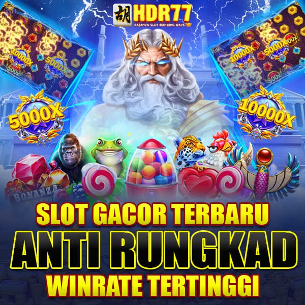 HDR77: Klik Slot Online Disini Gampang Banget Dapet Tiket Kemenangan MAXWIN!